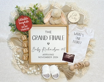 May include: A wooden sign with the text "The Grand Finale" and "Baby Richardson #4 Arriving November 2024". A white onesie with the text "What's One More?" is next to the sign. There are wooden blocks that spell out "Baby" and a small stuffed bunny.