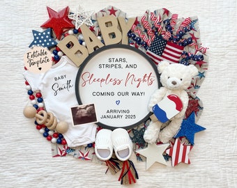 May include: A red, white, and blue baby shower announcement with a round sign that reads "Stars, Stripes, and Sleepless Nights Coming Our Way!" with a heart and "Arriving January 2025". The sign is surrounded by a white onesie with the text "Baby Smith", a teddy bear holding a red, white, and blue popsicle, a wooden rattle, a string of red, white, and blue beads, and a pair of white baby booties.