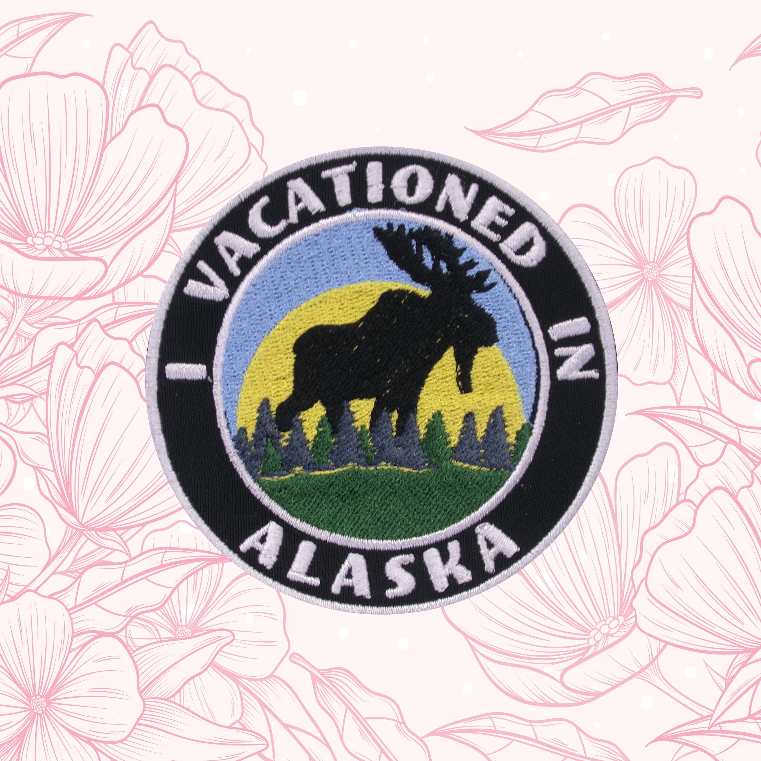 I Vacationed in Alaska Patch Embroidered Iron On/Sew On Applique for Clothes Vest Backpack Apparel, Nature, Moose Animal, AK Travel Souvenir