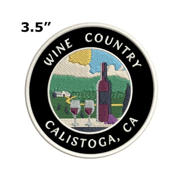 Wine Country - Calistoga, CA - 3.5" Embroidery DIY Iron/Sew-on Decorative Patches Vacation Vineyard Theme Novelty Applique