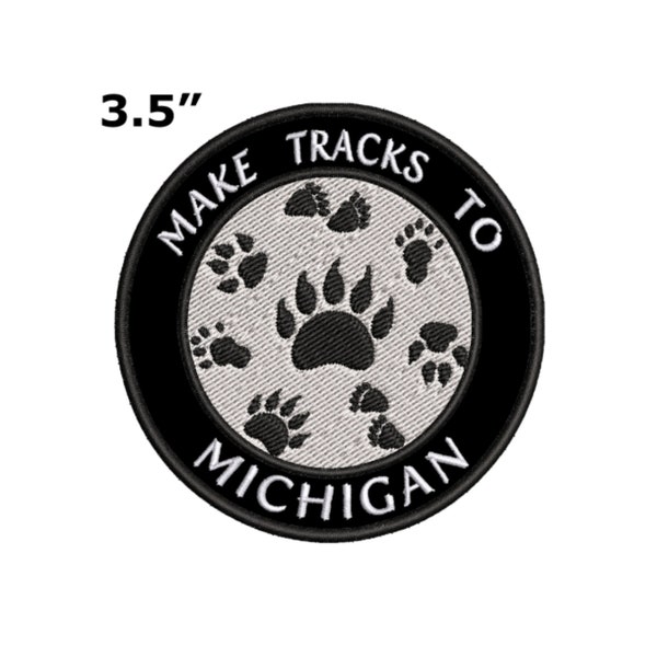 Make Tracks to Michigan Patch 3.5" Embroidered DIY Iron-on/Sew-on Decorative Applique Vest Clothing Backpack, Outdoor Nature Trail Adventure