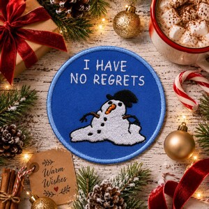 Christmas Snowman Patch/Iron On Patch/Kids Patch/I Have No Regrets/Funny Humor/Embroidered Sew-On Applique for Clothing, Stockings, Jacket