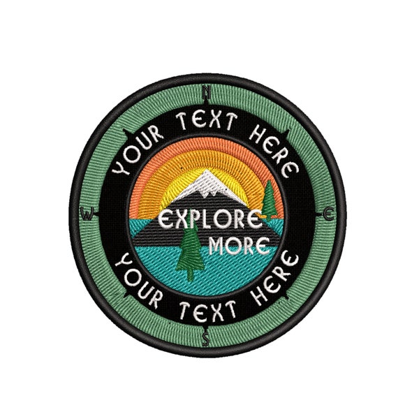 CUSTOM Explore More - Your Text Here - 3.5" Embroidered Patch Iron On Wilderness National Park Rivers National Forest Hiking Camp Outdoors