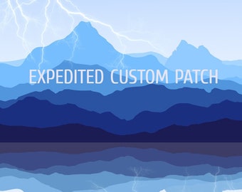 EXPEDITED Shipping for CUSTOM PATCH, Faster shipping to meet your deadline