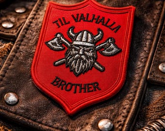 Till Valhalla Patch/Iron-on Patch/Viking Shield, Norse Warrior, Biker Brotherhood/Embroidered Sew-on Applique for Vest/Jacket Backpack Gear