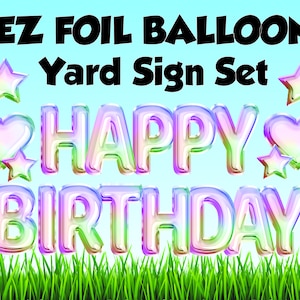 Foil Balloon Yard Sign Set, Balloon lawn sign, happy birthday yard set, large birthday sign for yard, girl birthday decoration, yard decor