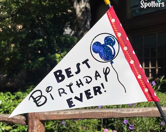 Best Birthday Ever! Flag Spotter for Stroller, Wheelchair, Scooter, Bike & More!