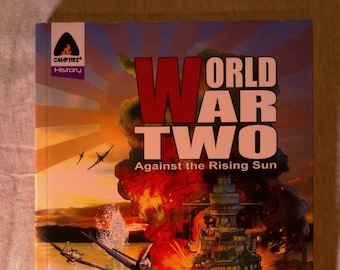 World War Two Against the Rising Sun