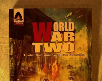World War Two Under the Shadow of the Swastika