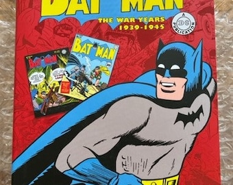 Batman The War Years 1939-1945