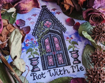 Valloween Rot with Me - Gothic Cross Stitch Pattern - Instant Download PDF - Creepy Valentines, Witchy Cross Stitch, Mausoleum