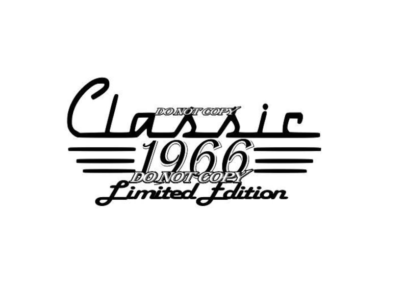 CLASSIC LIMITED Edition 1966 Png Svg Design Dtf Screen Print ...