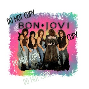 May include: A vintage-style graphic featuring the band Bon Jovi with a grunge-style background. The band members are standing in a row, with the lead singer in the centre. The image has a faded, distressed look, with a rainbow-coloured background.