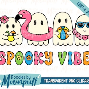 May include: Four cartoon ghosts in various summer outfits. One ghost is wearing a pink flamingo float, another is holding a beach ball, another is wearing sunglasses and a flower lei, and the last ghost is holding a tropical drink. The text "SPOOKY VIBES" is written in colorful letters below the ghosts.