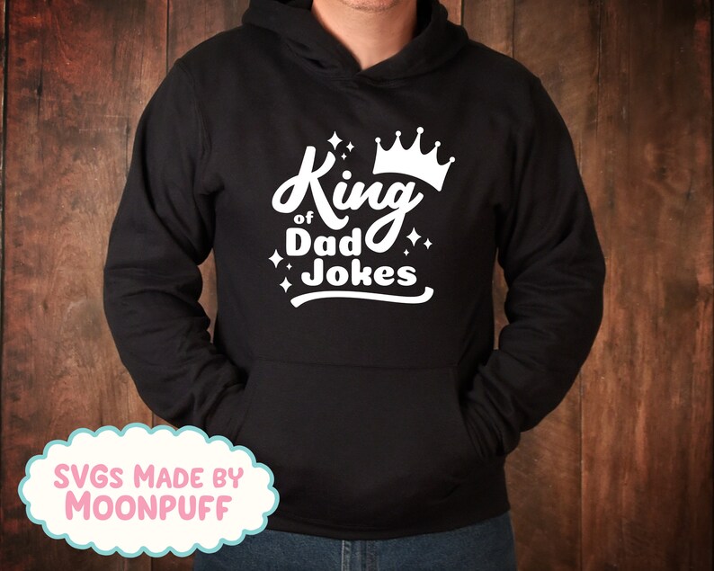 Download King of Dad Jokes Cut File SVG Funny Father's Day | Etsy