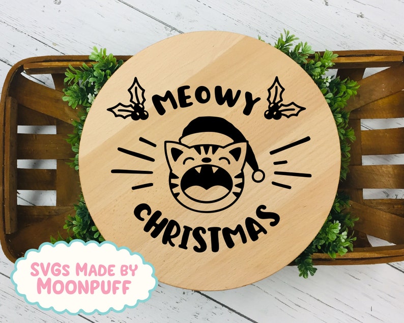 Meowy Christmas SVG Cut File Design, Cute Funny Cat Kitten Kitty ...