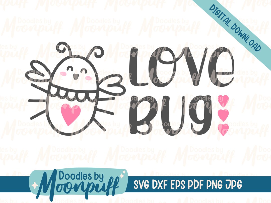 Love Bug Cute Cut File SVG, Kawaii Valentine's Day SVG, Cute Baby Vinyl ...