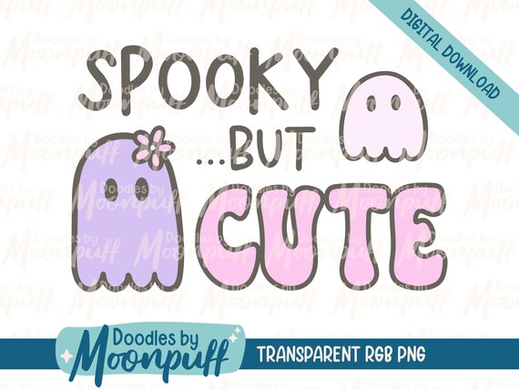 Spooky ...but Cute Ghost Sublimation Design, Pink Purple Halloween PNG Clipart, Creepy Halloween Trendy Digital Download, Commercial Use