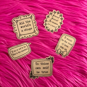 May include: A set of five brown paper stickers with black text and illustrations. The stickers feature quotes such as "All the world's a stage", "To be or not to be, That is the question", "A horse! A horse! My kingdom for a horse!", "If music be the food of love, play on", and "To thine own self be true".
