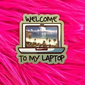 Welcome to My Laptop Funny Sticker, sarcastic gift for best friend, stocking stuffer gift for him, secret santa gift for college girl GR157