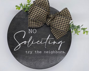 No Soliciting Try the Neighbors | Funny Front Door Decor | Welcome Door Hanger | Modern Wreath | Front Door Welcome Sign | Housewarming Gift