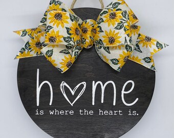 Home is Where The Heart Is Welcome Sign | Sunflower Bow | Front Door Décor | Modern Wreath | Front Door Welcome Sign | Housewarming Gift