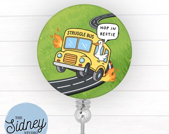 Goose Struggle Bus Badge Reel – Funny Retractable ID Holder for Nurse, Healthcare, Teacher – Cute Work Accessories