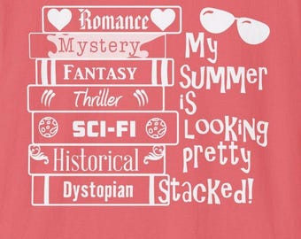 My Summer is Pretty Stacked T-shirt - funny book shirt