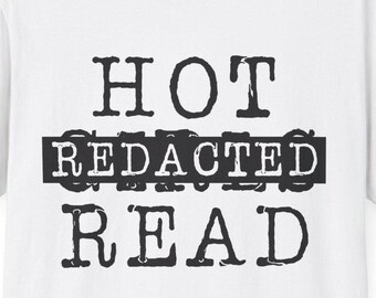 Hot Redacted Read T-Shirt Booktok Parody Shirt