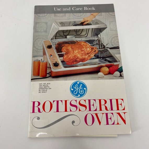 Ge R20 Countertop Rotisserie Oven Use and Care Book Retro 