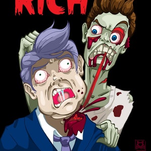 Peut inclure: Une illustration de dessin animé d'un zombie mordant le cou d'un homme en costume. Le zombie a la peau verte, du sang rouge coule de sa bouche et il porte une chemise blanche tachée de sang. L'homme a les cheveux violets et porte un costume bleu avec une cravate violette. Le texte "EAT THE RICH" est écrit en rouge en haut de l'image.