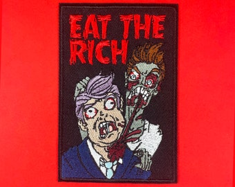 Eat the Rich Punk Iron On Patch
