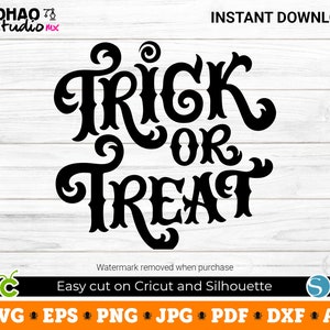 Trick or treat, Trick or treat svg, Halloween SVG, Digital Download, Svg Files for Cricut, svg, png, Silhouette, Sublimation, DTF