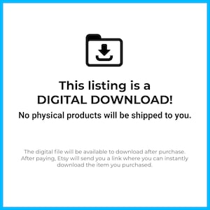 May include: A digital download icon with a folder and a downward arrow. The text reads "This listing is a DIGITAL DOWNLOAD! No physical products will be shipped to you."