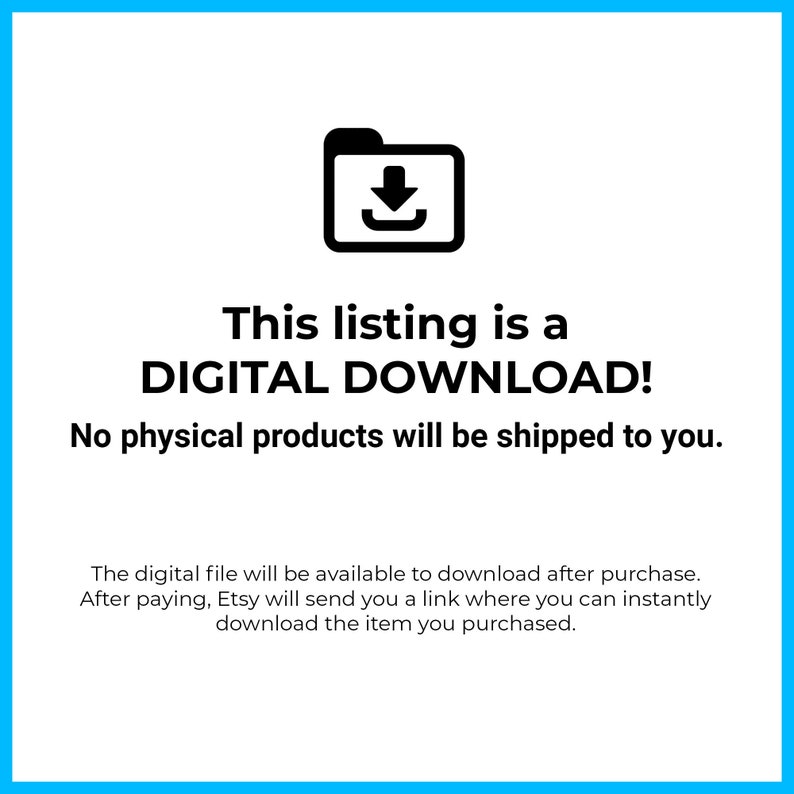 May include: A digital download icon with a folder and a downward arrow. The text reads "This listing is a DIGITAL DOWNLOAD! No physical products will be shipped to you."