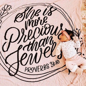 She Is More Precious Than Jewels - Baby Muslin Swaddle Blanket- Bamboo & Organic Cotton - Bible Verse Swaddle - CPSC/GOTS - 47 in x 47 in