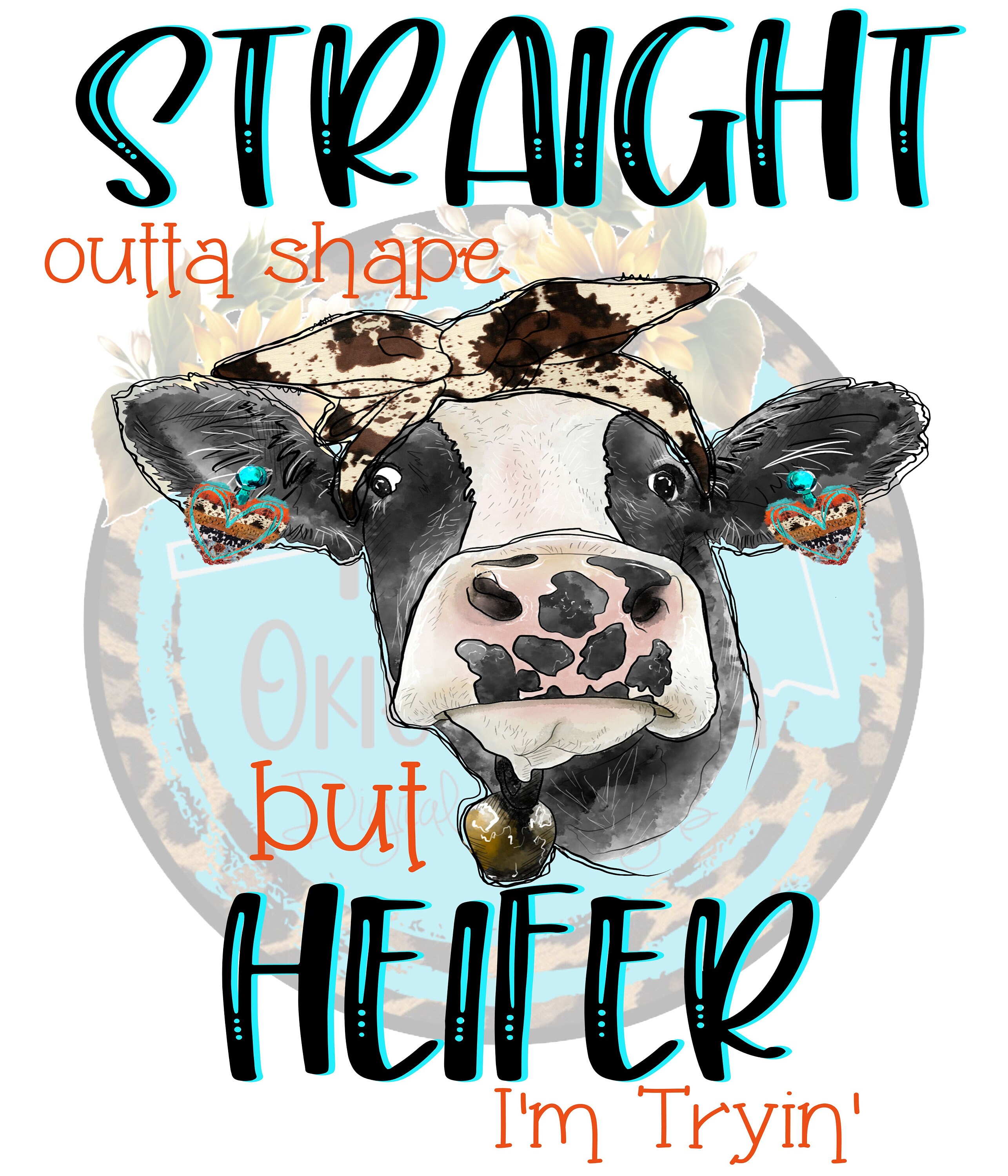 Straight Outta Shape But Heifer I'm Tryin' Cow Lover Tshirt Straight Outta Shape But Heifer I'm Tryin' Cow Lover Tshirt