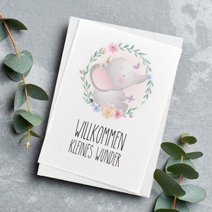 Glückwunschkarte Baby | Willkommen kleines Wunder | Motiv: Elefant | Grußkarte | Karte zur Geburt | Jungen Mädchen| DIN A6 mit Briefumschlag