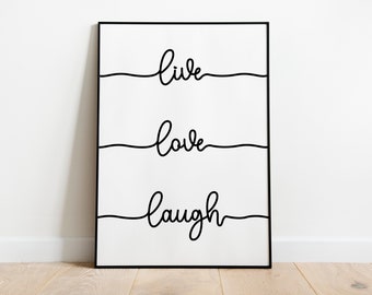 Live - Love - Laugh | Lebe - Liebe - Lache | Poster, Bild, Wandbilder, Kunstdruck, Digitaldruck | Wohnzimmer Familie | DIN A4  DIN A3
