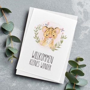 Karte zur Geburt - Glückwunschkarte Baby | Willkommen kleines Wunder | Motiv: Tiger | Grußkarte | Jungen Mädchen| DIN A6 mit Briefumschlag