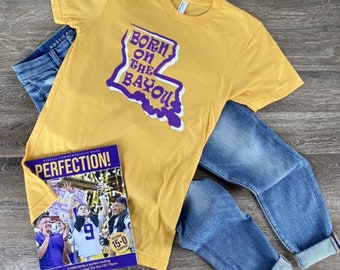 LSU Unisex Shirt - Born on the Bayou - LSU Shirt for women - Cajun Shirt - Classic Rock shirt - lsu shirts - vintage shirt