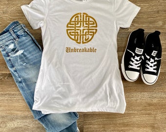 Unbreakable Women’s Shirt - Inspirational Shirt - Corona Virus - Celtic Knots - Protection Symbols - Celtic Shirt - St. Patrick's Day