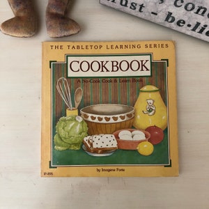The Tabletop Learning Series No-Cook & Learn Book Vintage Cookbook for Children