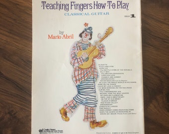 Teaching Little Fingers To Play Classical Guitar 1973 by Mario Abril Issue 1