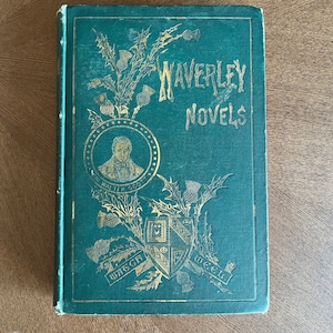 Waverley Novels Volume VI The Fortunes of Nigel, Quentin Durward, St. Ronan&#39;s Well by Sir Walter Scott, Bart