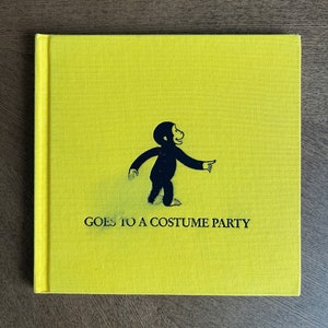 Curious George Goes to a Costume Party Hardcover Vintage CuriousGeorge Book 1986