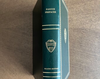 Famous Prefaces Deluxe Edition The Harvard Classics