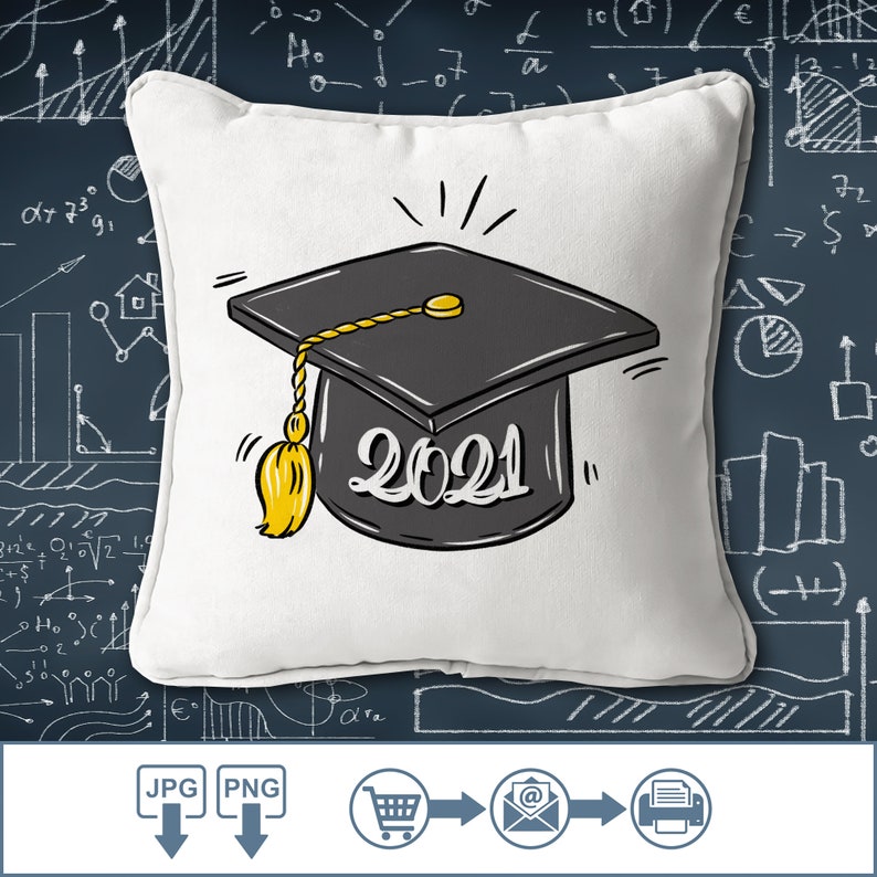 Graduation Cap 2021 PNG JPG Design file for Sublimation Graduate College clipart School Prom shirt Funny Drawn Printable Digital Art downloa