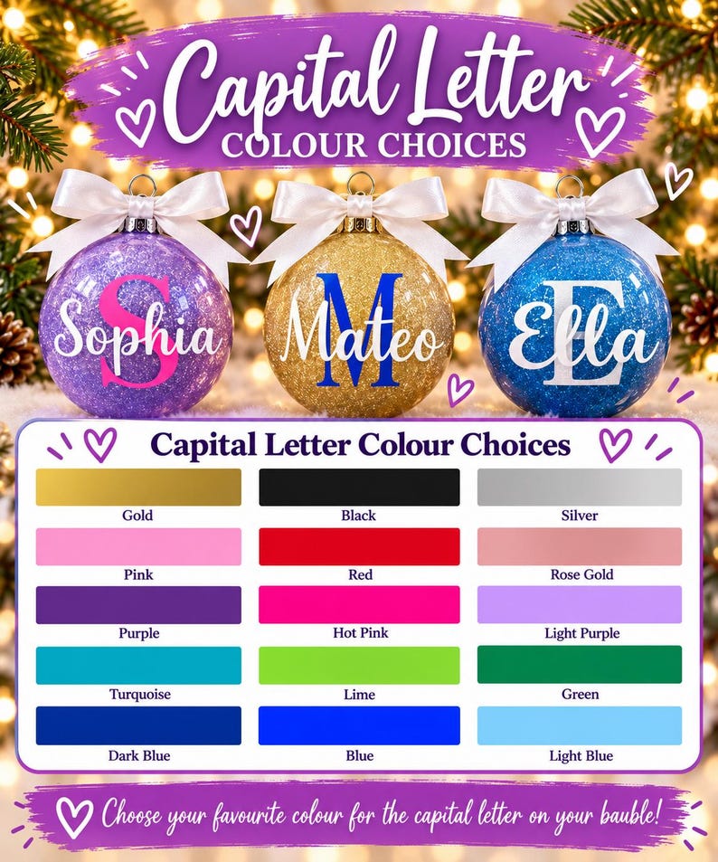 May include: Three round glittery Christmas ornaments in purple, gold, and blue, each topped with a white ribbon bow. The ornaments feature personalized names and large capital letters. A color chart displays fifteen options for the capital letter.