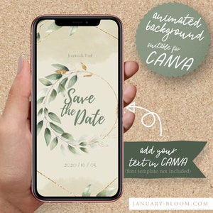 May include: A digital phone screen mockup with a green and gold save the date announcement. The text reads "Joanna & Paul Save the Date 2020/10/05". The background is a light beige with a watercolour effect. The announcement is surrounded by a gold circle and green leaves.